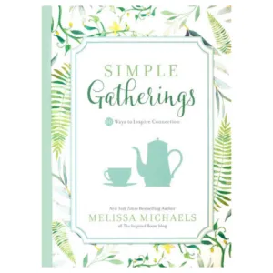 Simple Gatherings